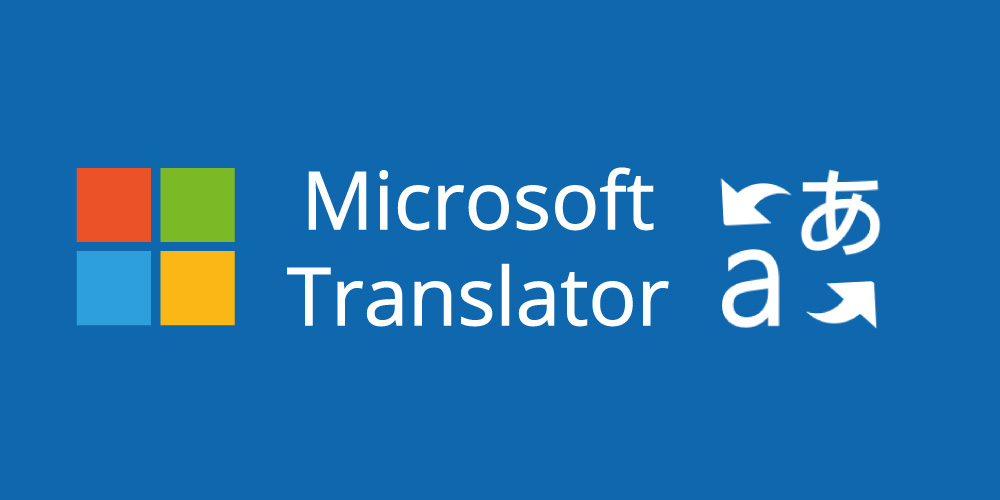 Microsoft Translator Review By Ehlion