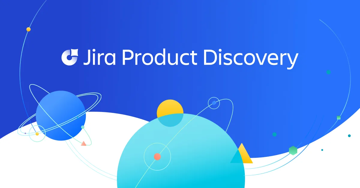 Jira Product Discovery
