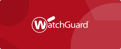 WatchGuard — bản quyền chính hãng